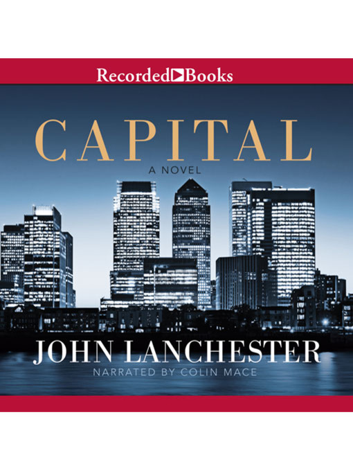 Title details for Capital by John Lanchester - Available